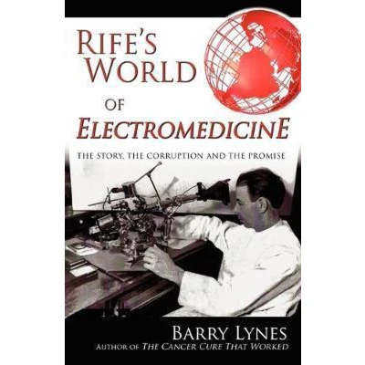 Afbeelding van Rife&#039;s World of Electromedicine