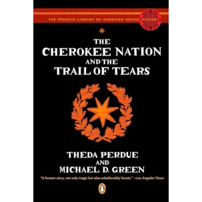 Afbeelding van the Cherokee Nation and Trail of Tears