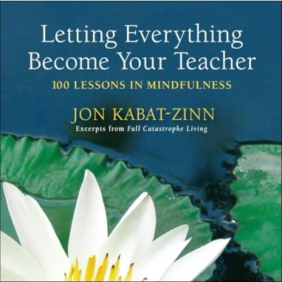 Afbeelding van Letting Everything Become Your Teacher