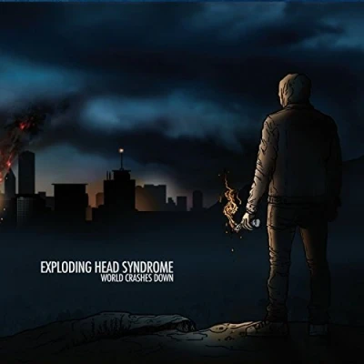 Afbeelding van Exploding Head Syndrome World Crashes Down (CD)
