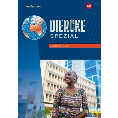 Afbeelding van Diercke Spezial. Subsahara Afrika. Aktuelle Ausgabe für die Sekundarstufe II