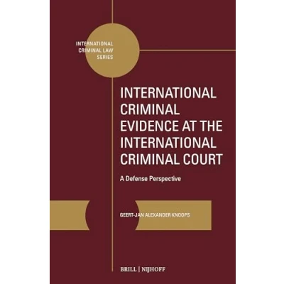 Afbeelding van International Criminal Law Evidence at the Court