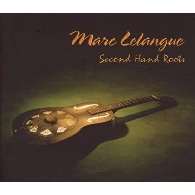 Afbeelding van Marc Lelangue Second Hand Roots (CD)
