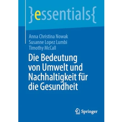 Afbeelding van essentials die Bedeutung von Umwelt und Nachhaltigkeit für Gesundheit