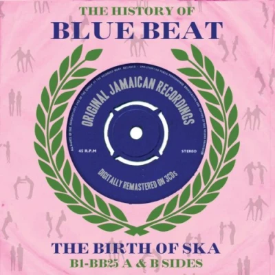 Afbeelding van Story Of Blue Beat The Birth Ska