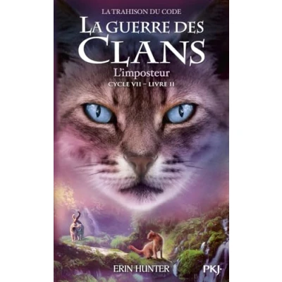 Afbeelding van LA GUERRE DES CLANS CYCLE 7,2:L&#039;IMPOSTEUR