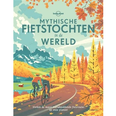 Image de Mythische fietstochten in de wereld
