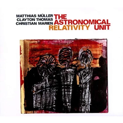 Afbeelding van The Astronomical Unit Relativity (CD)
