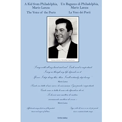 Afbeelding van A Kid from Philadelphia, Mario Lanza: the Voice of Poets / Un Ragazzo di Philadelphia La Voce dei Poeti