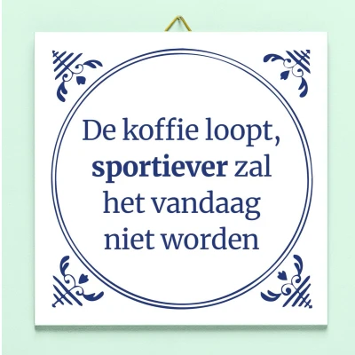 Afbeelding van Tegeltje De Koffie Loopt