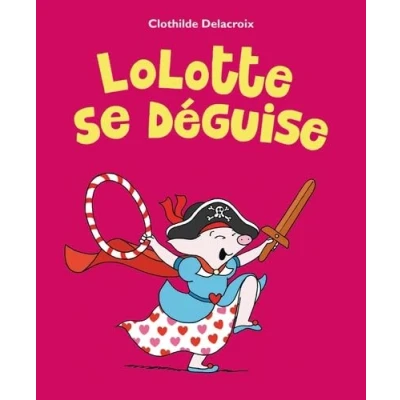 Afbeelding van Lolotte se deguise