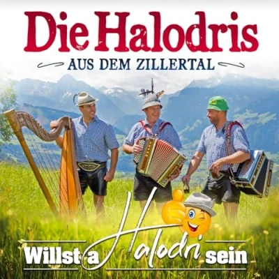 Afbeelding van Die Halodris aus dem Zillertal Willst A Halodri Sein CD