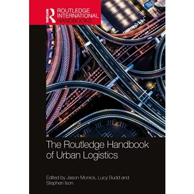 Afbeelding van Routledge International Handbooks The Handbook of Urban Logistics