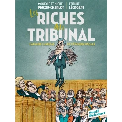 Image de Les Riches au tribunal