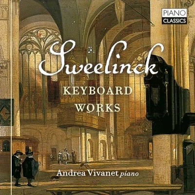 Afbeelding van Andrea Vivanet Sweelinck: Keyboard Works (CD)
