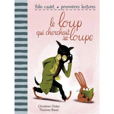 Image de Le loup qui cherchait sa loupe