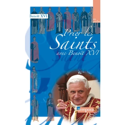 Afbeelding van Prier les saints avec Benoît XVI