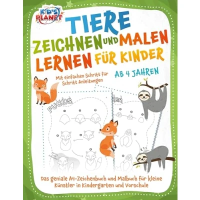 Afbeelding van Tiere zeichnen und malen lernen für Kinder ab 4 Jahren Mit einfachen Schritt Anleitungen: Das geniale A4 Zeichenbuch Malbuch kleine Künstler in Kindergarten Vorschule