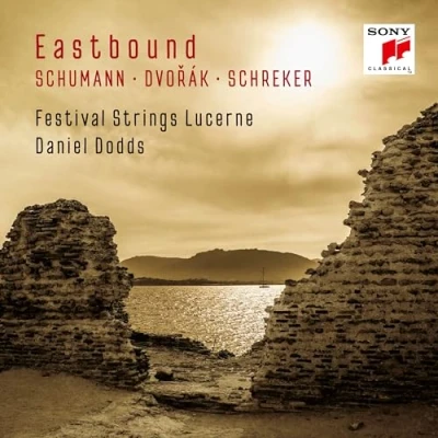 Afbeelding van Festival Strings Lucerne &amp; Daniel Dodds Eastbound: Schumann, Dvorak, Schreker (Works for String Orchestra) (CD)