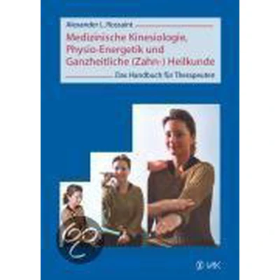Afbeelding van Medizinische Kinesiologie, Physio Energetik und Ganzheitliche (Zahn ) Heilkunde