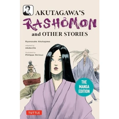 Afbeelding van Tuttle Japanese Classics In Manga Akutagawa&#039;s Rashomon and Other Stories