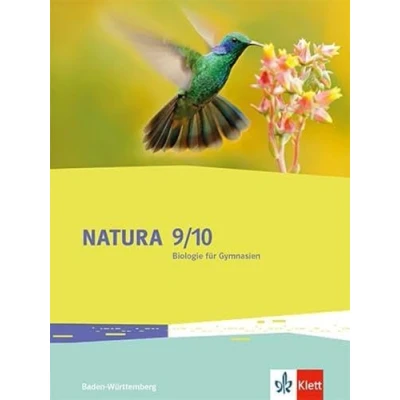 Afbeelding van Natura Biologie 9/10. Schulbuch Klassen Ausgabe Baden Württemberg