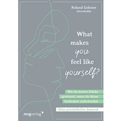 Afbeelding van What makes you feel like yourself?