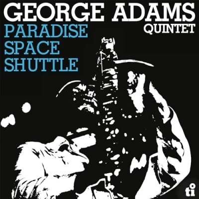 Afbeelding van George Adams Quintet Paradise Space Shuttle (LP)