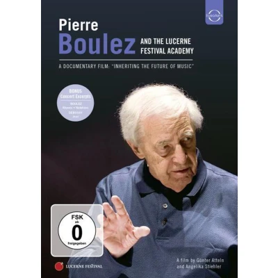 Afbeelding van Pierre Boulez And The Lucerne Festival Academy