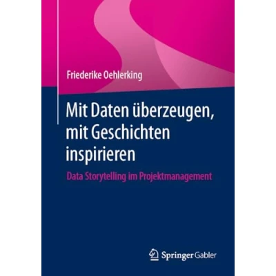 Afbeelding van mit Daten überzeugen, Geschichten inspirieren