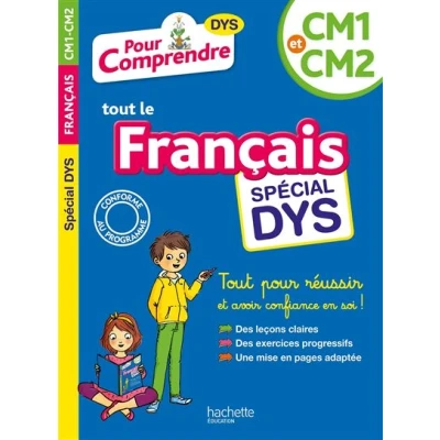 Image de Pour Comprendre Français CM1 CM2 Spécial DYS (dyslexie) et difficultés d&#039;apprentissage