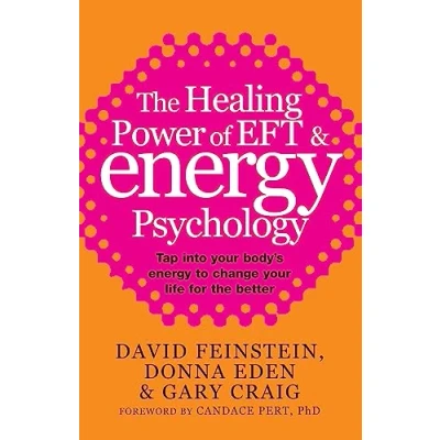 Afbeelding van Healing Power Of Eft And Energy Psychology
