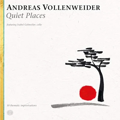 Afbeelding van Andreas Vollenweider Quiet Places
