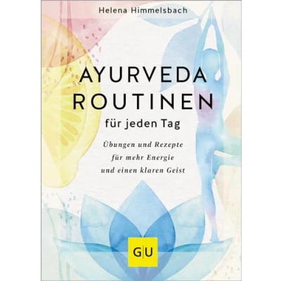 Afbeelding van Ayurveda Routinen für jeden Tag