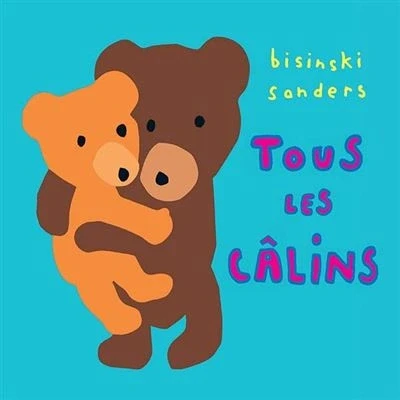 Image de Tous les câlins
