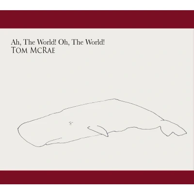 Afbeelding van Ah. The World! Oh.