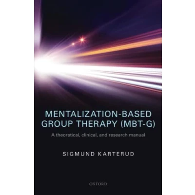 Afbeelding van Mentalization based Group Therapy Mbt g