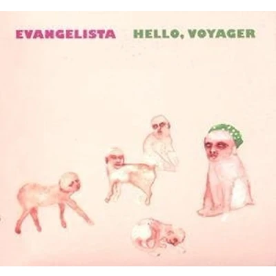 Afbeelding van Evangelista Hello, Voyager (CD)