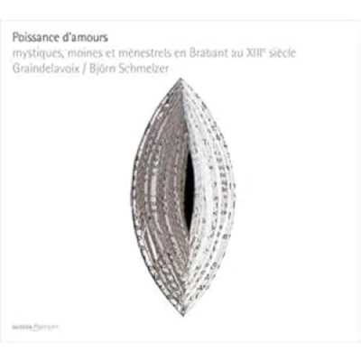 Afbeelding van Graindelavoix, Björn Schmelzer Poissance D&#039;Amours (CD)