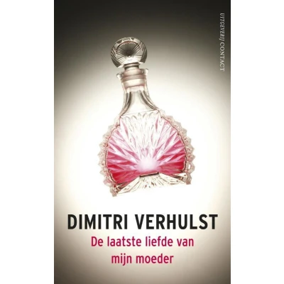 Afbeelding van De laatste liefde van mijn moeder