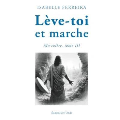 Afbeelding van LEVE TOI ET MARCHE (MA COLERE,3)