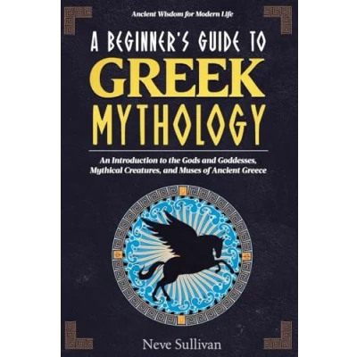 Afbeelding van A Beginner&#039;s Guide to Greek Mythology