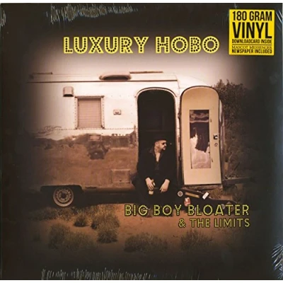 Afbeelding van Big Boy Bloater &amp; The Lim Luxury Hobo