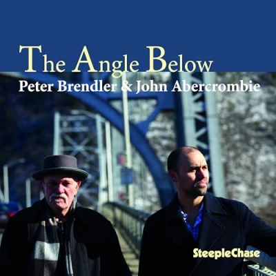 Afbeelding van Peter Brendler &amp; John Abercrombie The Angle Below (CD)