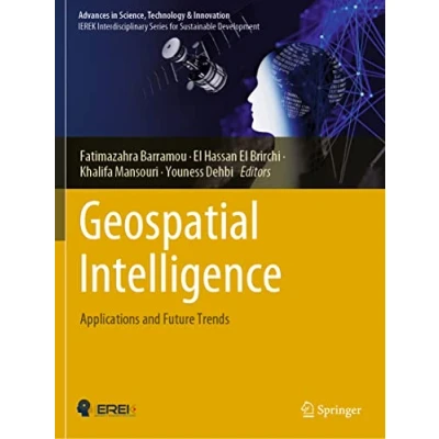 Afbeelding van Advances in Science, Technology &amp; Innovation Geospatial Intelligence