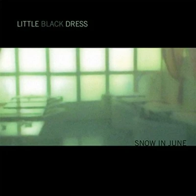 Afbeelding van Little Black Dress Snow In June (CD)