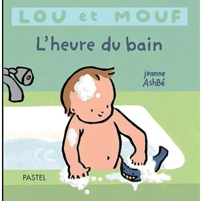 Image de Lou et Mouf L&#039;heure du bain