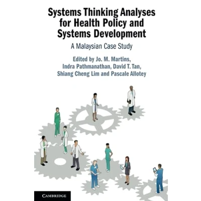 Afbeelding van Systems Thinking Analyses for Health Policy and Development