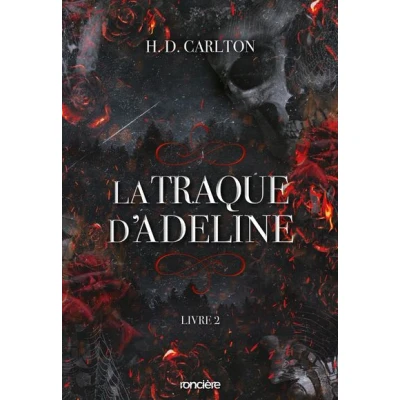 Image de La Traque d&#039;Adeline Tome 02 (broché)