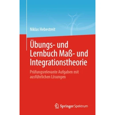Afbeelding van Übungs und Lernbuch Maß Integrationstheorie